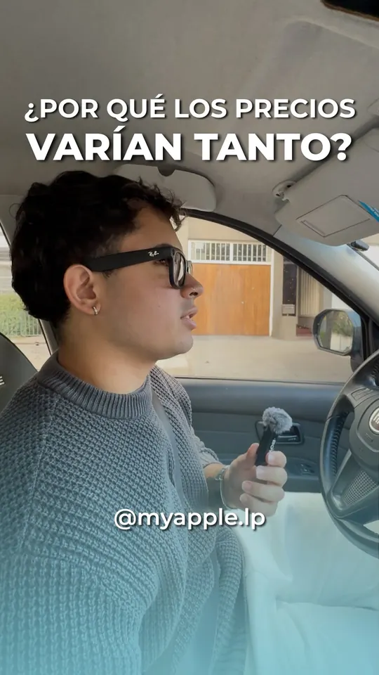 Reel "¿Por qué los precios varían tanto?" para MyApple.lp
